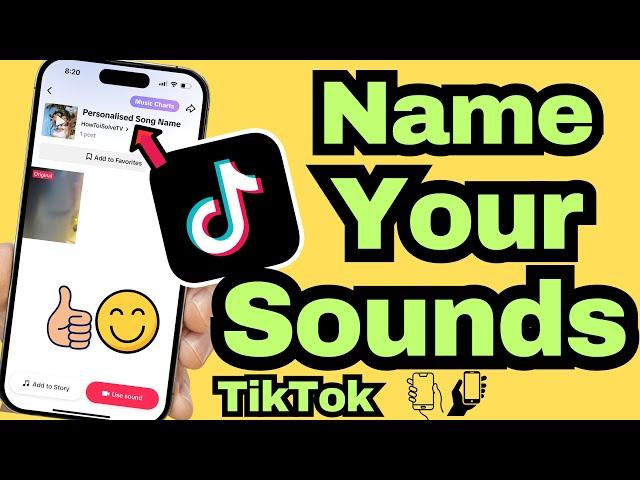 How to Name Your Sounds on TikTok (UPDATED) 2024 | Rename Your Original Sound