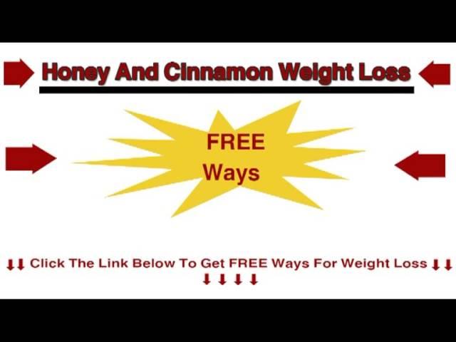 Honey And Cinnamon Weight loss