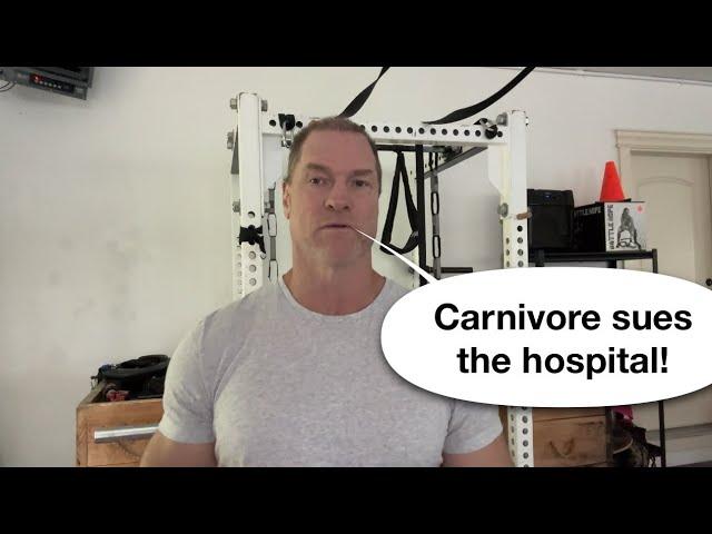 Carnivore sues the hospital!!