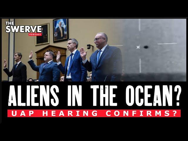 Aliens In The Ocean | UAP Hearing Confirms?