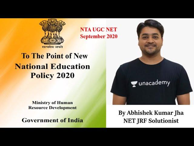 New Education Policy (NEP) 2020 || NTA UGC NET || September 2020 || By Abhishek Kumar Jha