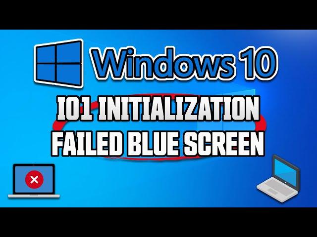 How to FIX "IO1_INITIALIZATION_FAILED" Error in Windows 10 [GUIDE]