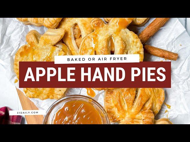 Easy Apple Hand Pies (Oven & Air Fryer)