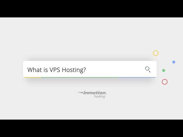 VPS Hosting with InMotion Hosting | Features & Benefits