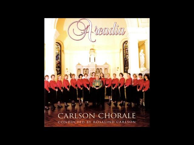 Psalms of Joy for SA Choir from Arcadia by Carlson Chorale (1997)