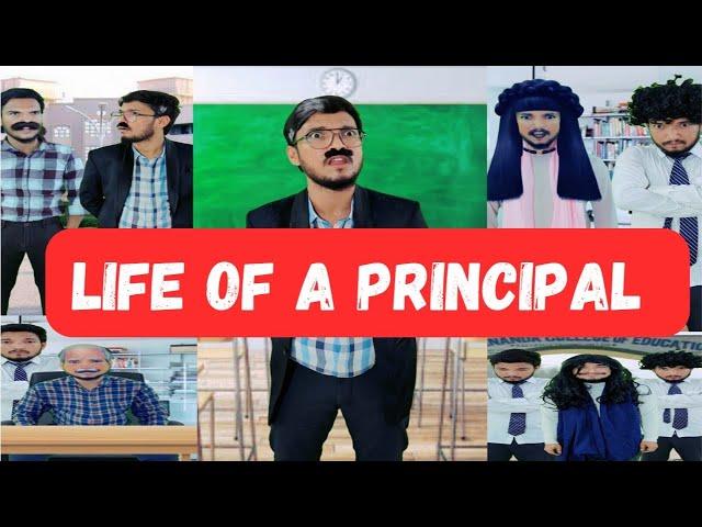 Life Of A Principal | Comedy Video | Asif Dramaz