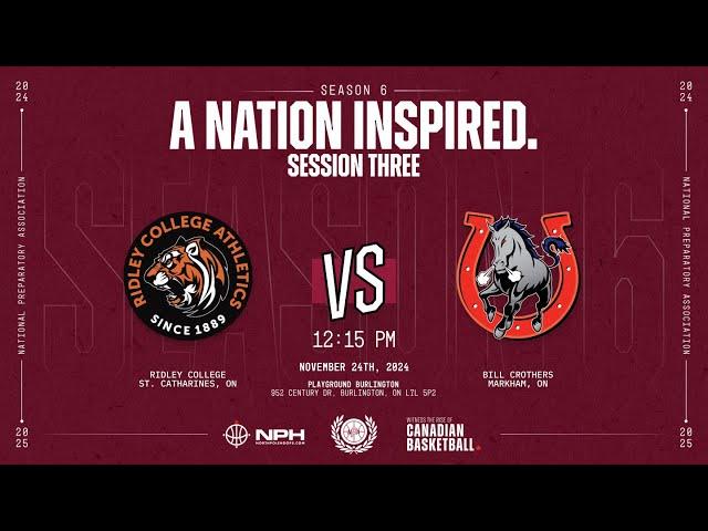 Ridley College vs Bill Crothers | NPA Session 3