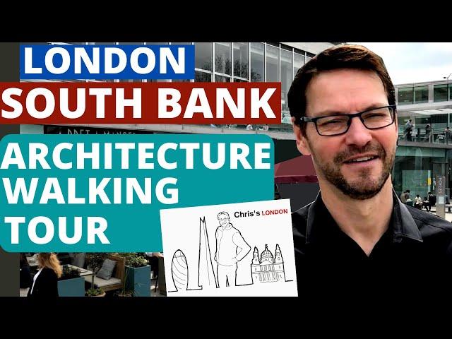 LONDON Walking Tour - SOUTH BANK, History of Architecture