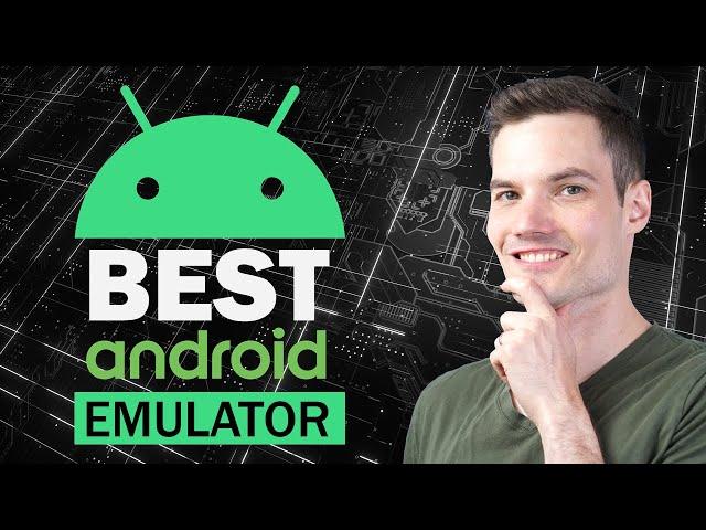  5 BEST Android Emulators for PC