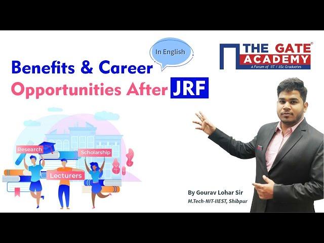 JRF 2020 | What is JRF | JRF Eligibility Criteria | Registration | THE GATE ACADEMY