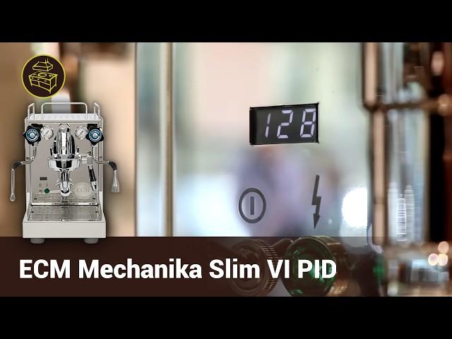 ECM Mechanika Slim 6 mit PID - Die neue Zweikreis Espressomaschine