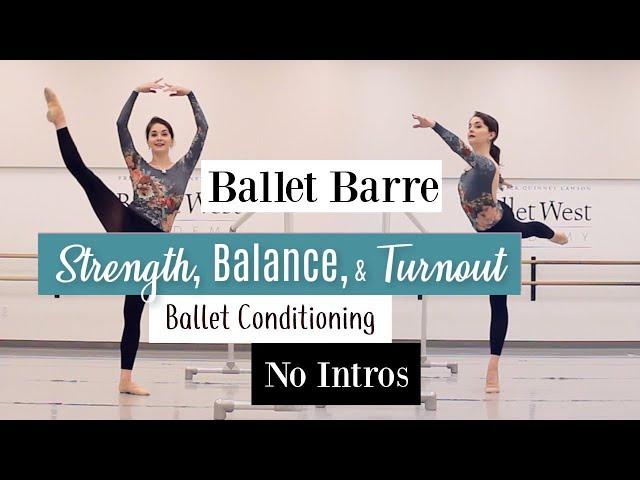 NO INTROS Ballet Barre for Strength, Balance, & Turnout | Kathryn Morgan