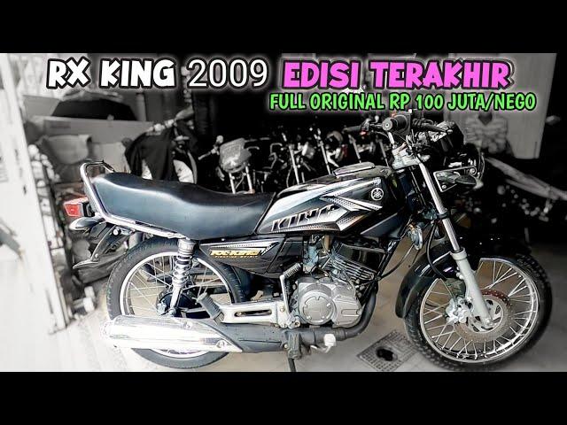 REVIEW RX KING 2009 EDISI TERAKHIR 100% FULL ORIGINAL