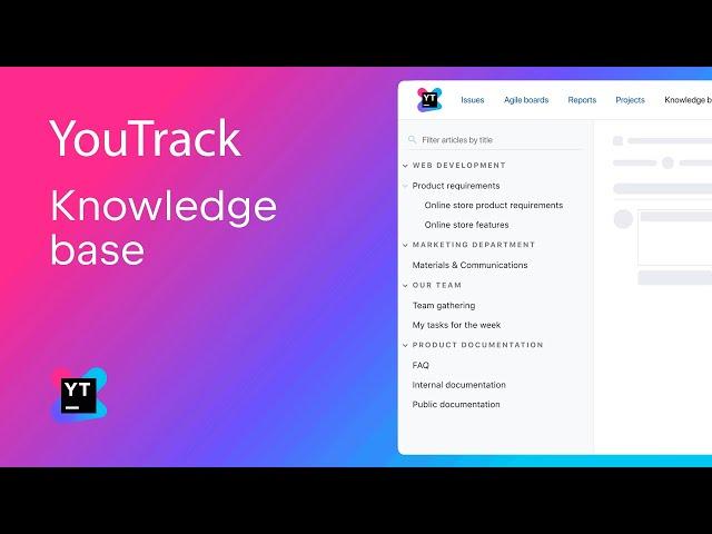 YouTrack. Knowledge Base