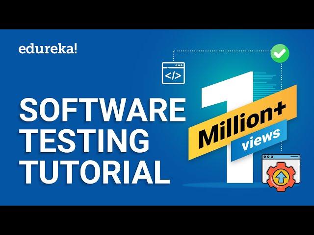 Software Testing Tutorial For Beginners | Manual & Automation Testing | Selenium Training | Edureka