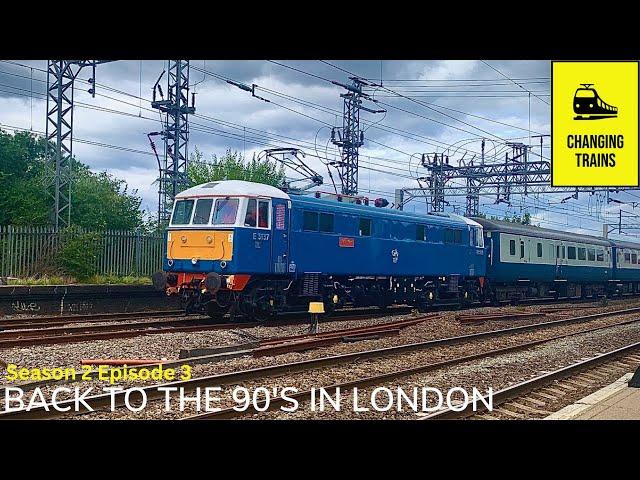 Back to the 90s in London - AvantiWC Extras - Changing Trains S2E3