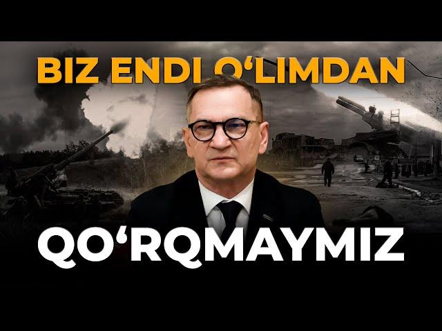 BIZ ENDI O'LIMDAN QO'RQMAYMIZ – UKRAINA ELCHISI