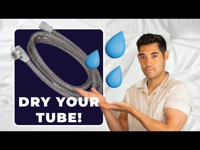 How to Dry Your CPAP Tube | Can you use your machine to dry?