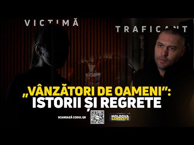 Moldova gândește: Oameni săraci de „vânzare”. Cazul unui fost traficant /23.11.2024