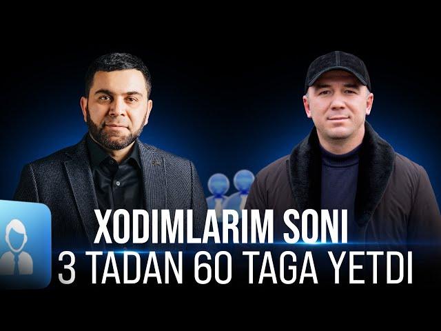 Xodimlarim soni 3 tadan 60 taga yetdi