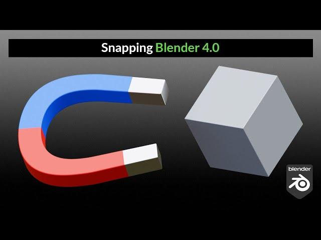 Snapping Base Point in Blender 4.0 | Blender Secrets