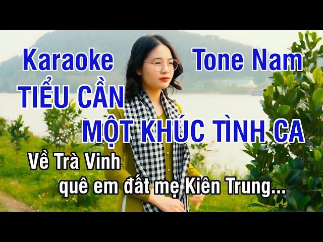 Tiểu Cần Một Khúc Tình Ca Karaoke  Nhạc Sống Hay Tone Nam (Son Thứ) ► Karaoke Lê Thiết