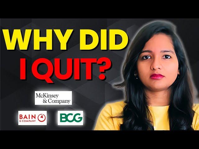 Dark Reality of Management Consulting ️ | Why I Quit My High-Paying Job at Bain 