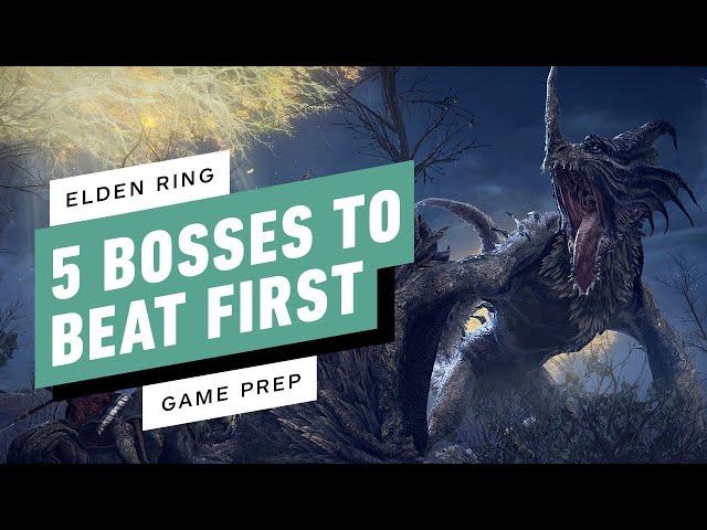 5 Bosses to Beat First in Elden Ring - IGN Game Prep