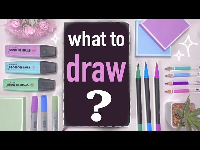 Don’t Know What To Draw? TRY THIS…