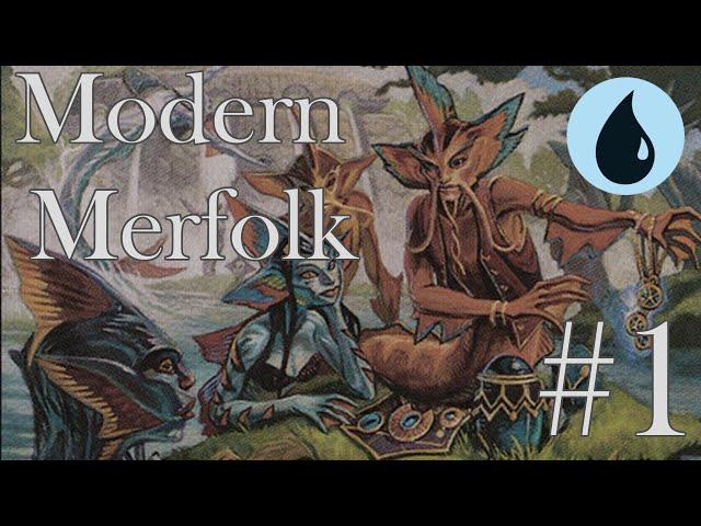 Modern Merfolk #1 - New 1 Drop! - [MTGO LEAGUE]