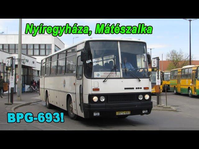 Buszok Nyíregyházán és Mátészalkán + utazás a BPG-693-mal
