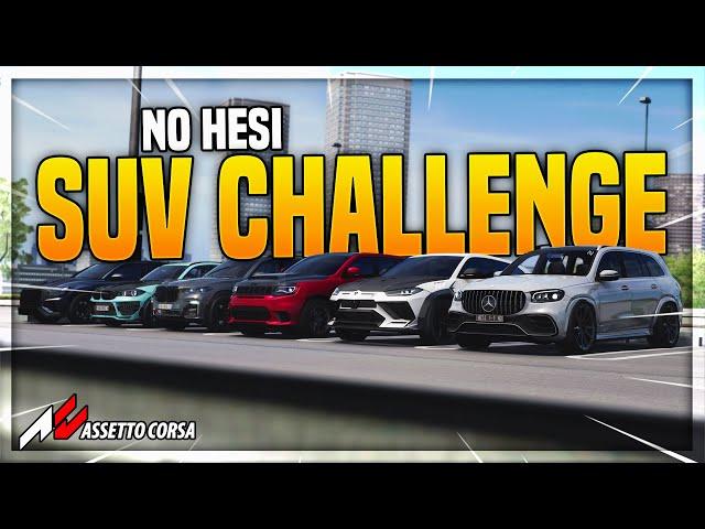 The SUV Challenge In No Hesi...