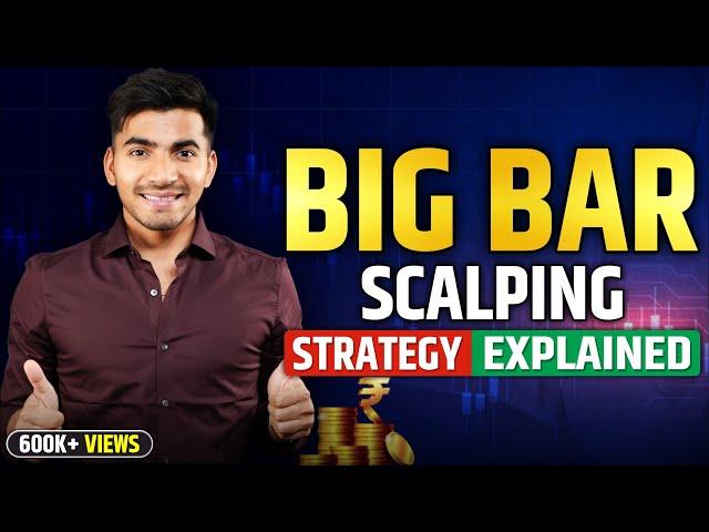 Scalping Strategy: Important Update on the Big Bar Strategy