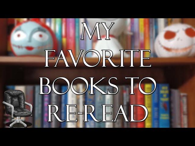 My Favorite Books to Re-Read! (Discussion Video)