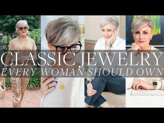 Making A Statement: The Classic Jewelry Every Woman Should Own | Style Over 50