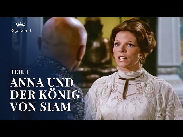 Anna und der König von Siam - Teil 1 | Romantische Komödie