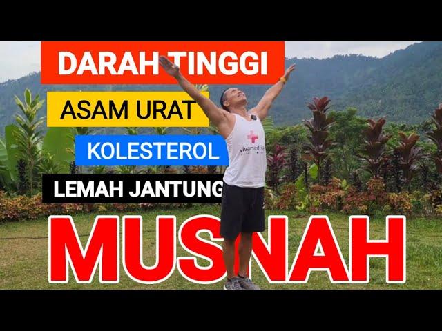 SENAM MENURUNKAN TEKANAN DARAH TINGGI | COLESTEROL | ASAM URAT DAN JANTUNG
