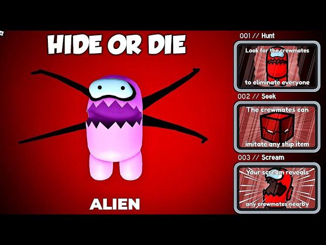 Among Us -  * HIDE OR DIE * (CREWMATES vs ALIEN) Gameplay (Roblox) Part 3