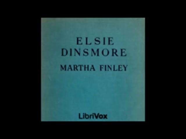 Elsie Dinsmore - Martha Finley [ Full Audiobook ]