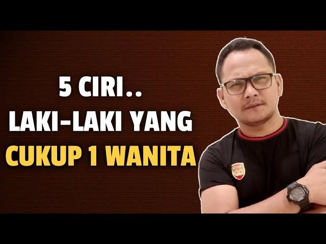 5 CIRI LAKI-LAKI YANG CUKUP 1 WANITA - Jonathan Manullang