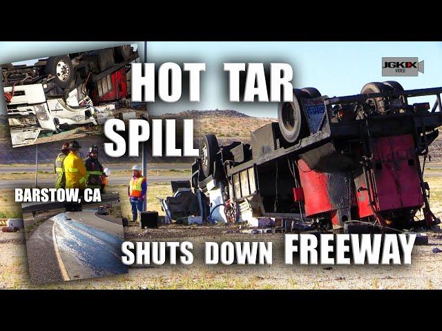 Hot Tar Spill Shuts Down Freeway in Barstow, CA