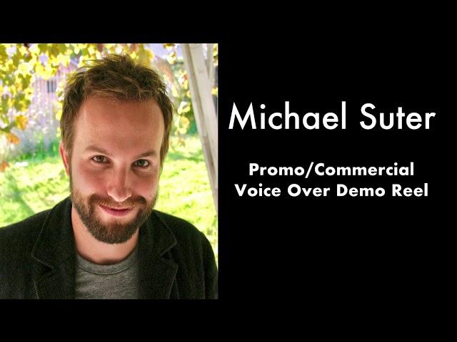 Michael Suter - Voice Over Demo Reel (Promo & Commercial)