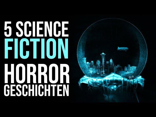 5 Horror-Sci-Fi Geschichten | Creepypasta Compilation Deutsch / German