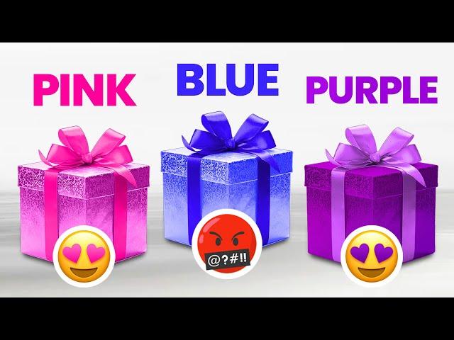 Choose Your Gift!  Pink, Blue or Purple 