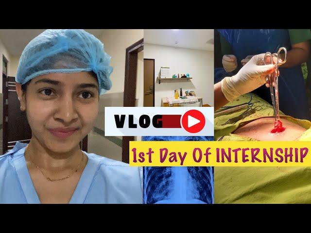 Medical College Vlog - 1st Day of Internship  | Surgery Postings