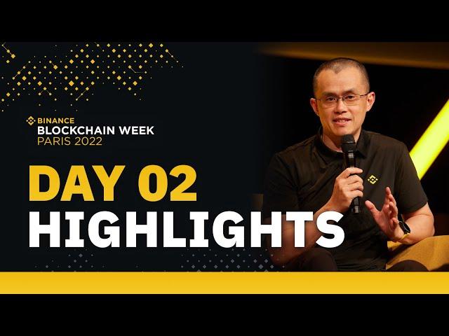 Binance Blockchain Week Paris 2022 — Day Two Highlights