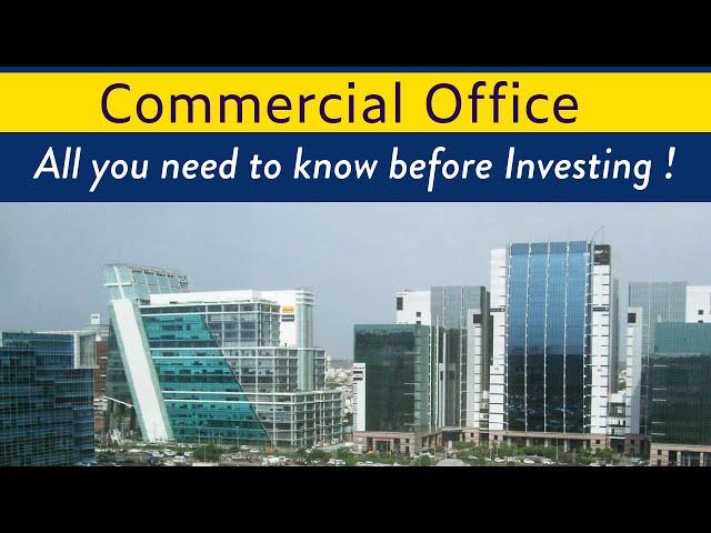 Commercial Office Investment : All You Need to Know