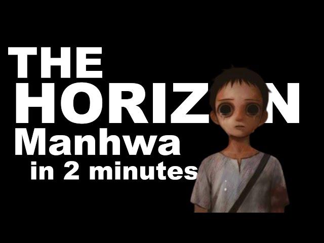 The Horizon Manhwa In 2 Minutes