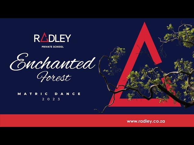 Radley Private School | Matric Dance 2023 | Enchanted Forest