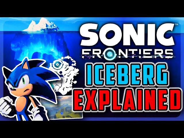 The Sonic Frontiers Iceberg Explained (Unused Content, Hidden Lore, & More!)